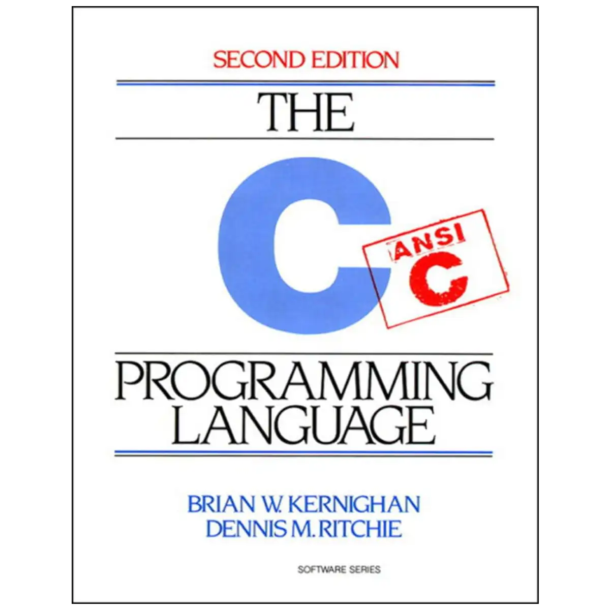 The C Programming Language, 2nd Edition (ANSI C) by Kernighan and Ritchie - Paperback