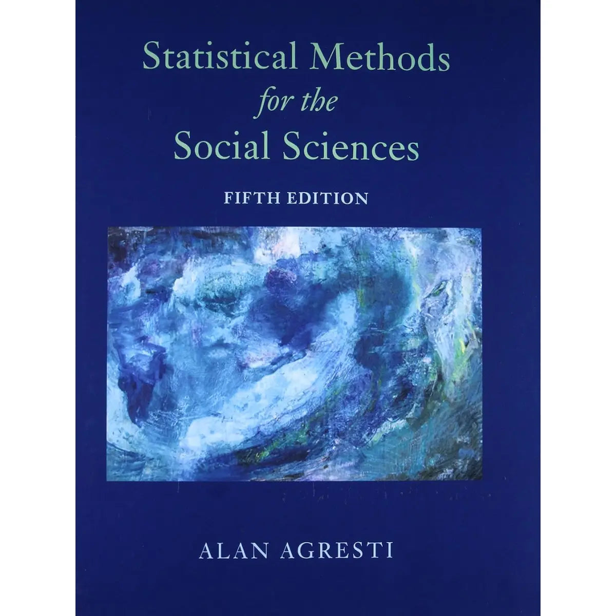 Statistical Methods for the Social Sciences - (HB) - ISBN 9780134507101