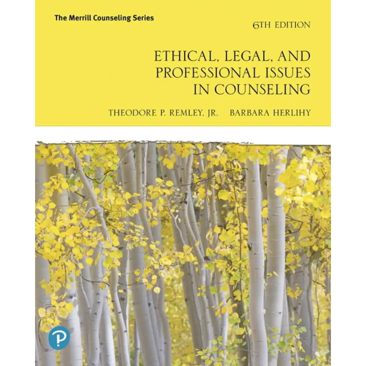Ethical, Legal, and Professional Issues in Counseling 6th Edition - (Paperback) - ISBN 9780135183816