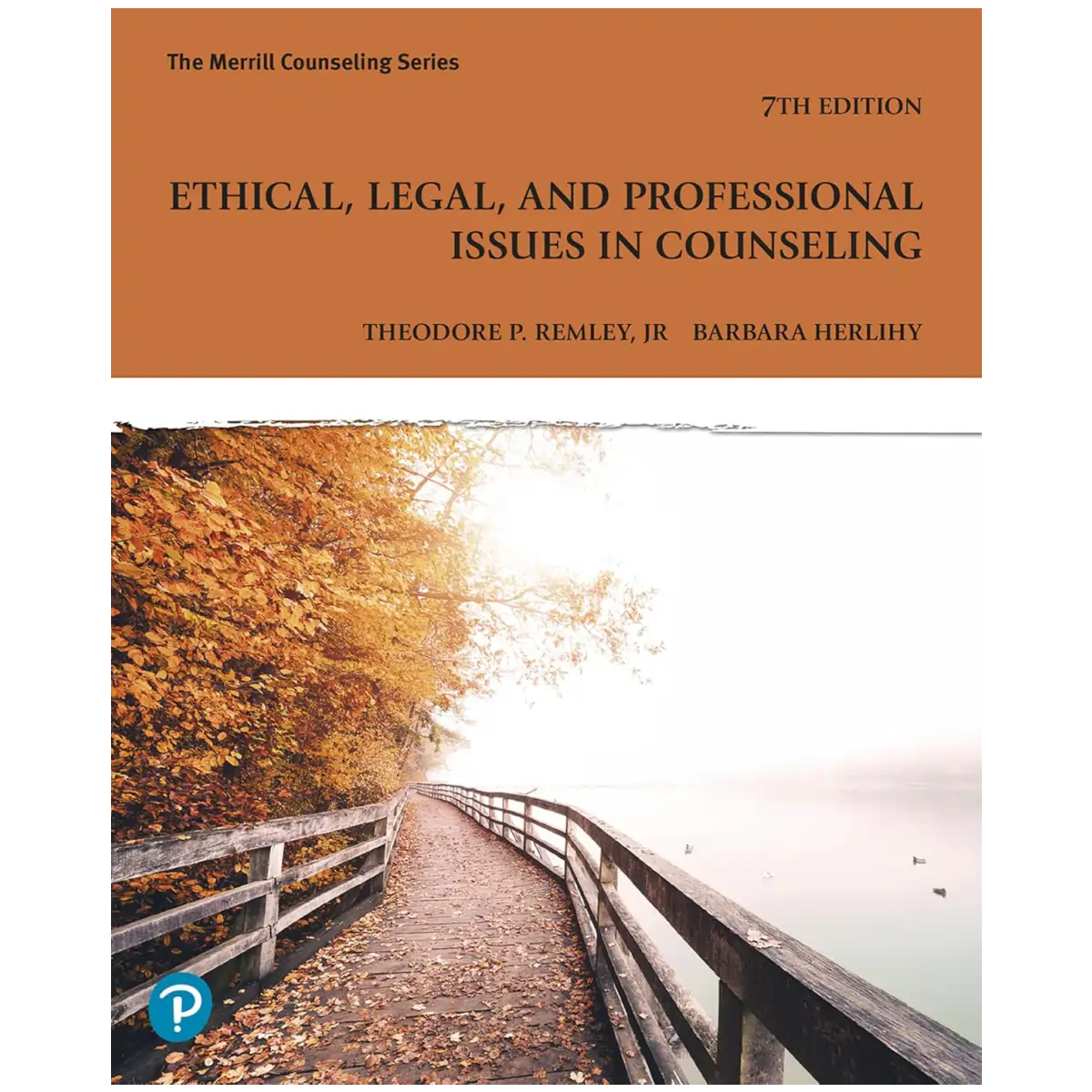 Ethical, Legal, and Professional Issues in Counseling (Merrill Counseling) 7th Edition - PB - ISBN 9780138168094