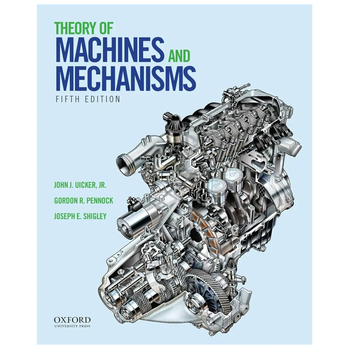 Theory of Machines and Mechanisms, 5th Edition - Hardcover