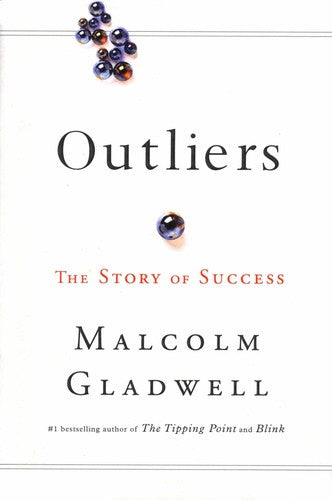 Outliers: The Story of Success by Malcolm Gladwell, Library Binding