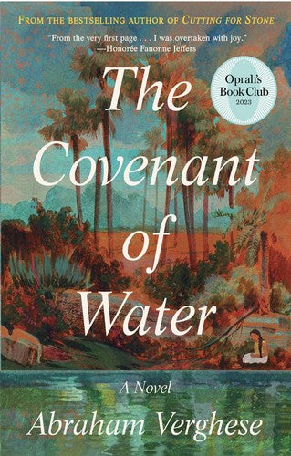 The Covenant of Water by Abraham Verghese, Oprah's Book Club Paperback