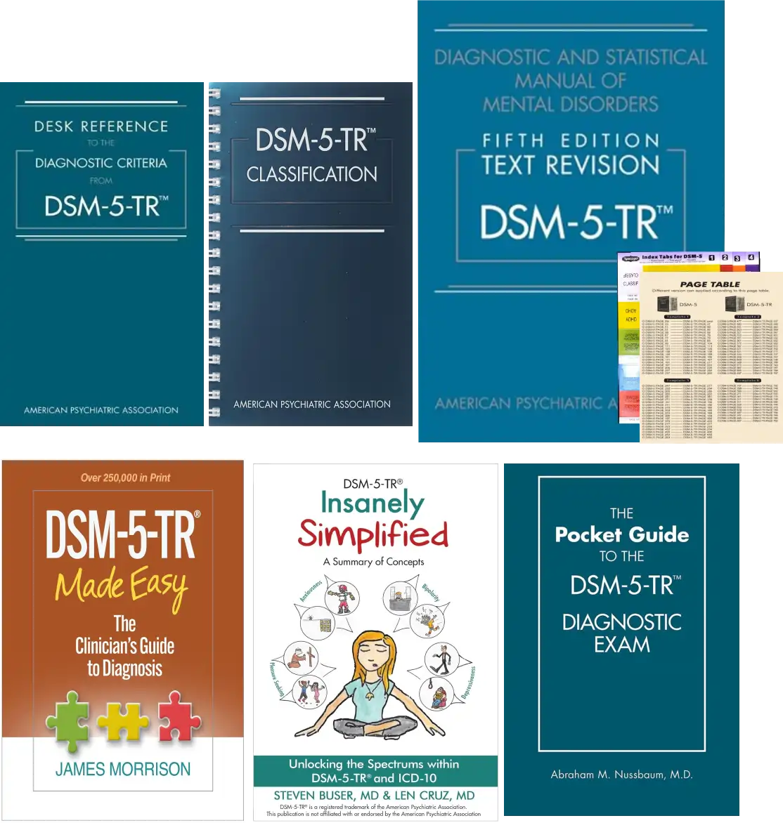 DSM-5-TR Mega Study Set: Softcover Manual, Made Easy, Insanely Simplified, Pocket Exam Guide, Desk Reference and Spiral Classification