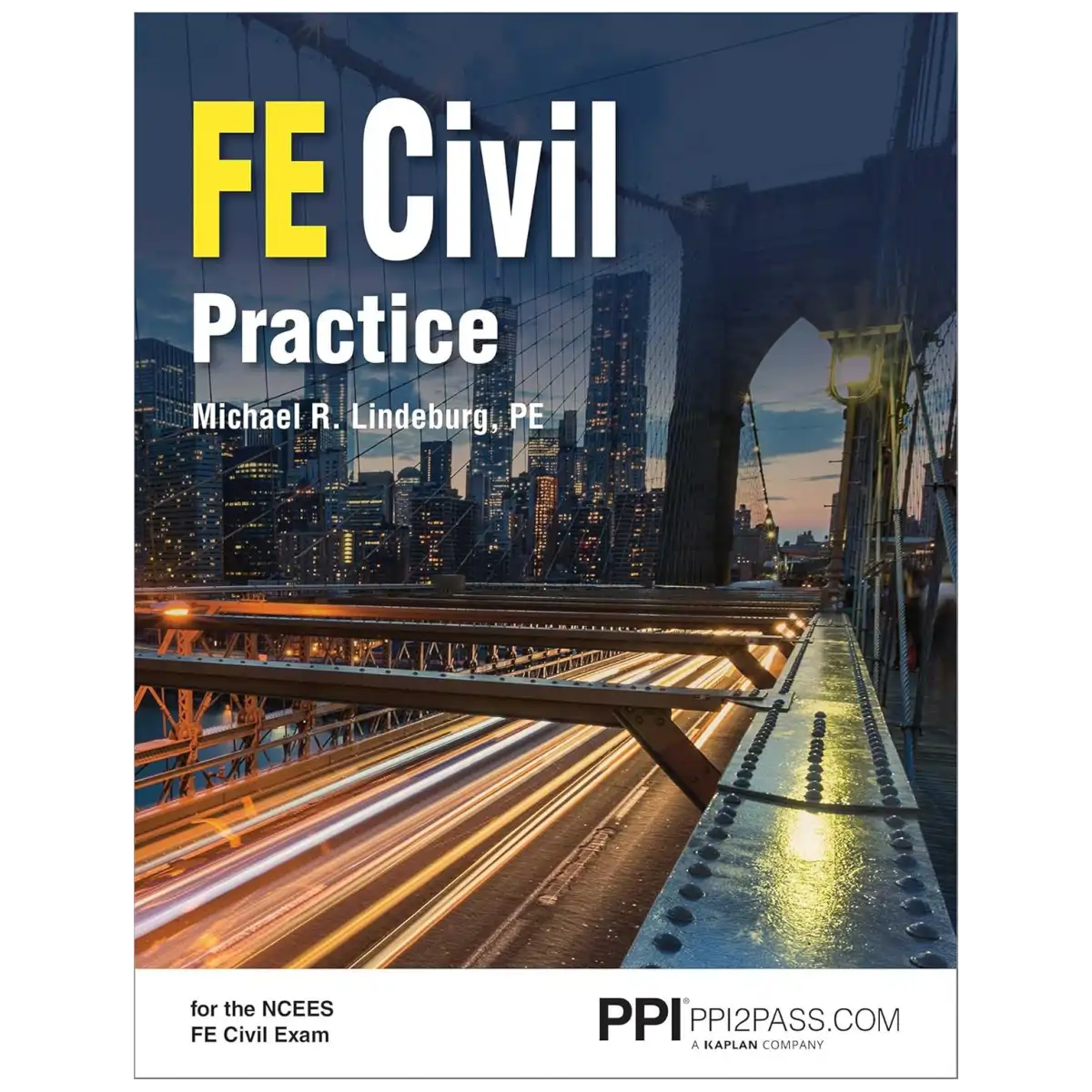 FE Civil Practice by Michael R. Lindeburg - NCEES Handbook Aligned Exam Practice Problems