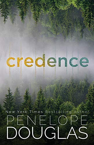 Credence by Penelope Douglas, Paperback