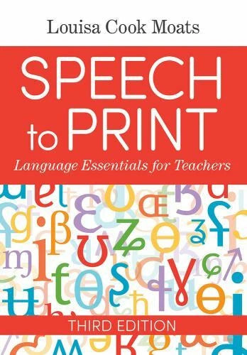 Speech to Print: Language Essentials for Teachers, 3rd Edition