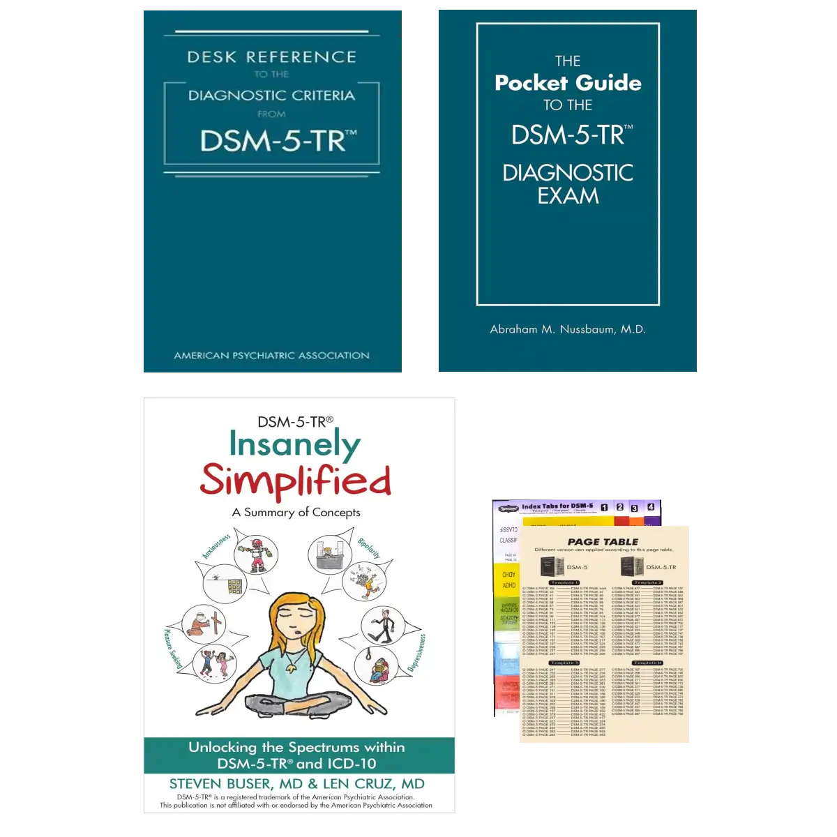 DSM-5-TR Clinician Set: Insanely Simplified, Desk Reference, Pocket Guide to the Diagnostic Exam and Page Mapping Tabs