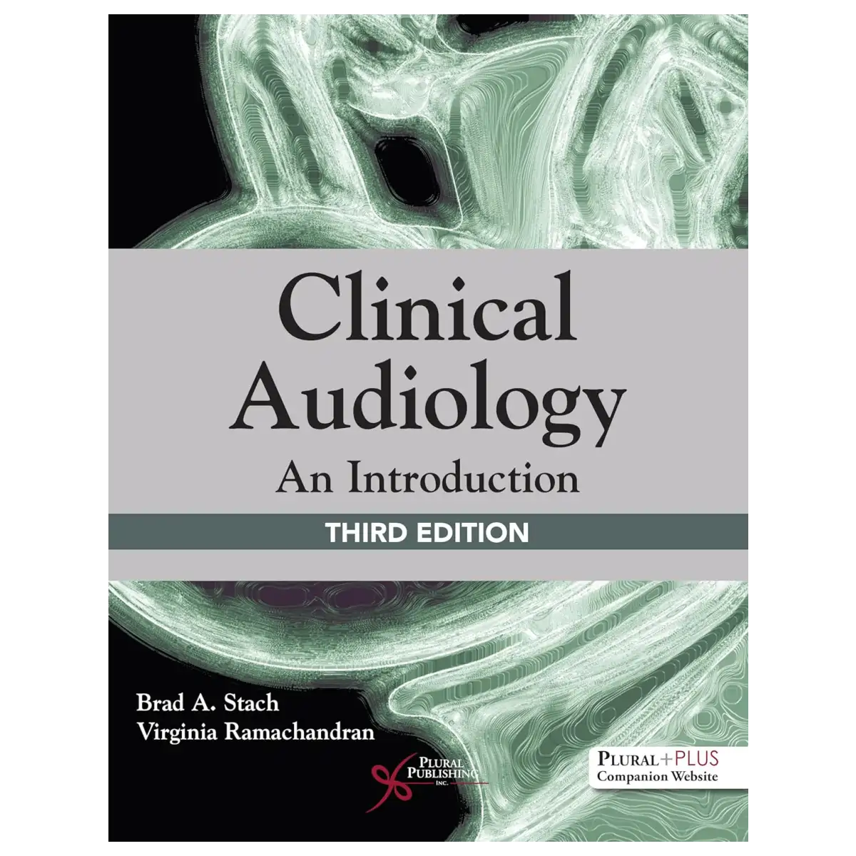 Clinical Audiology: An Introduction, 3rd Edition - Paperback