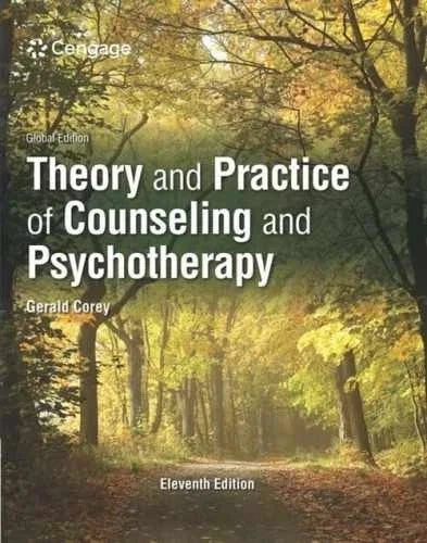 Theory and Practice of Counseling and Psychotherapy, 11th International Edition by Gerald Corey