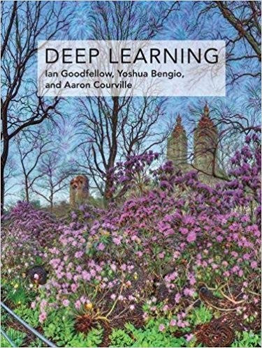 Cover of Deep Learning by Ian Goodfellow, Yoshua Bengio, and Aaron Courville