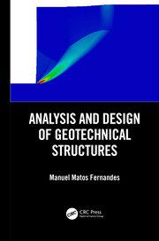Cover of Analysis and Design of Geotechnical Structures, 1st Edition