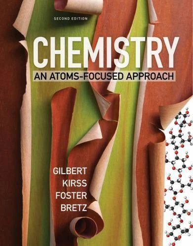 Chemistry: An Atoms-Focused Approach, 2nd Edition - Hardcover
