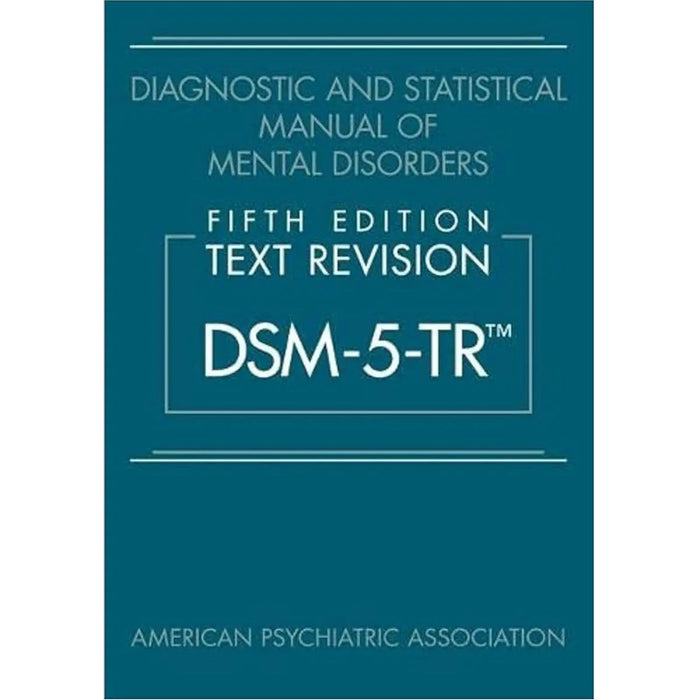 Diagnostic and Statistical Manual of Mental Disorders (DSM-5-TR), Fifth Edition - (Hardcover) book cover