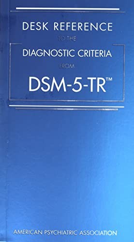Cover of Desk Reference to the Diagnostic Criteria from DSM-5-TR(tm)