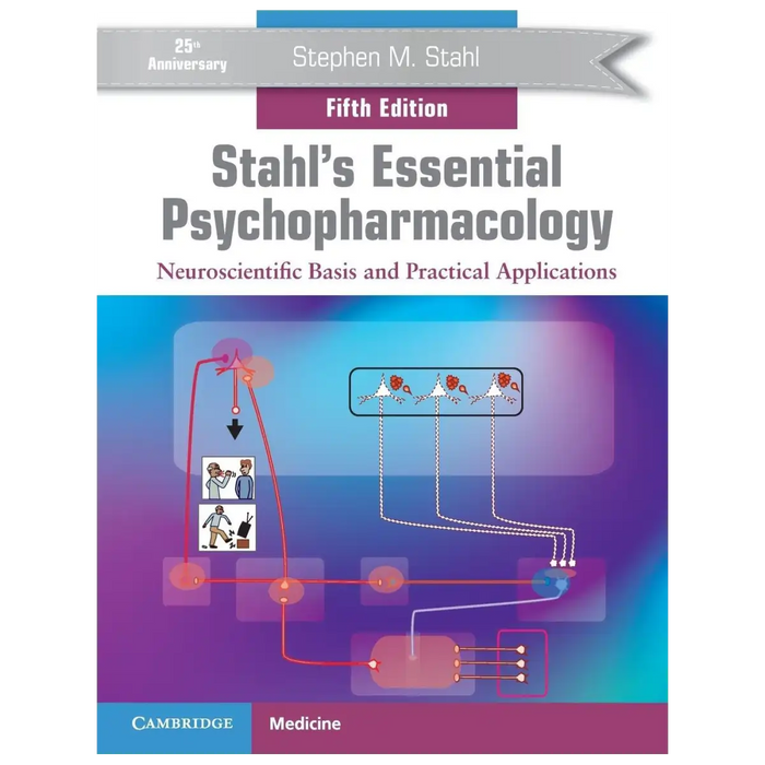 Stahl's Essential Psychopharmacology: Neuroscientific Basis and Practical Applications - ISBN: 9781108971638 - (PB) book