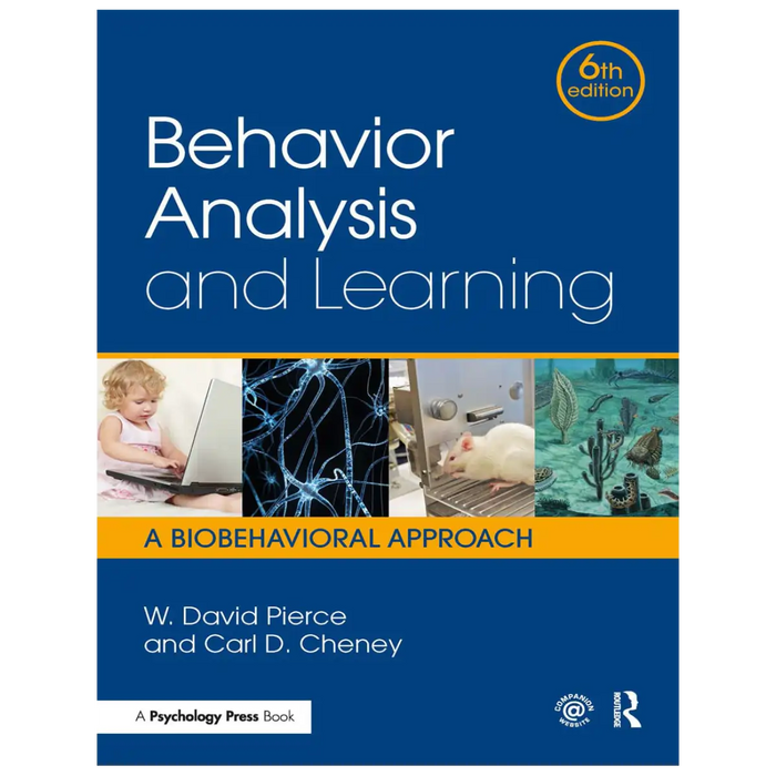 Behavior Analysis and Learning: A Biobehavioral Approach, Sixth Edition - Hardcover book cover