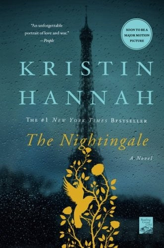 The Nightingale: A Novel by Kristin Hannah, Paperback