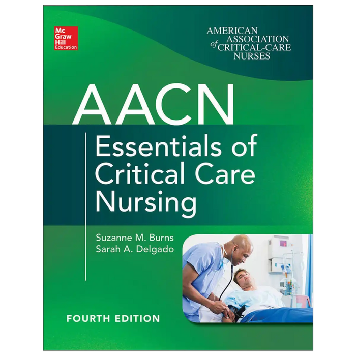 AACN Essentials of Critical Care Nursing, 4th Edition - Paperback book cover