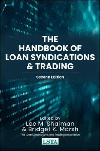 The Handbook of Loan Syndications and Trading, 2nd Edition - Hardcover