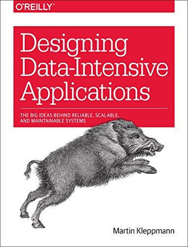 Cover of Designing Data-Intensive Applications by Martin Kleppmann