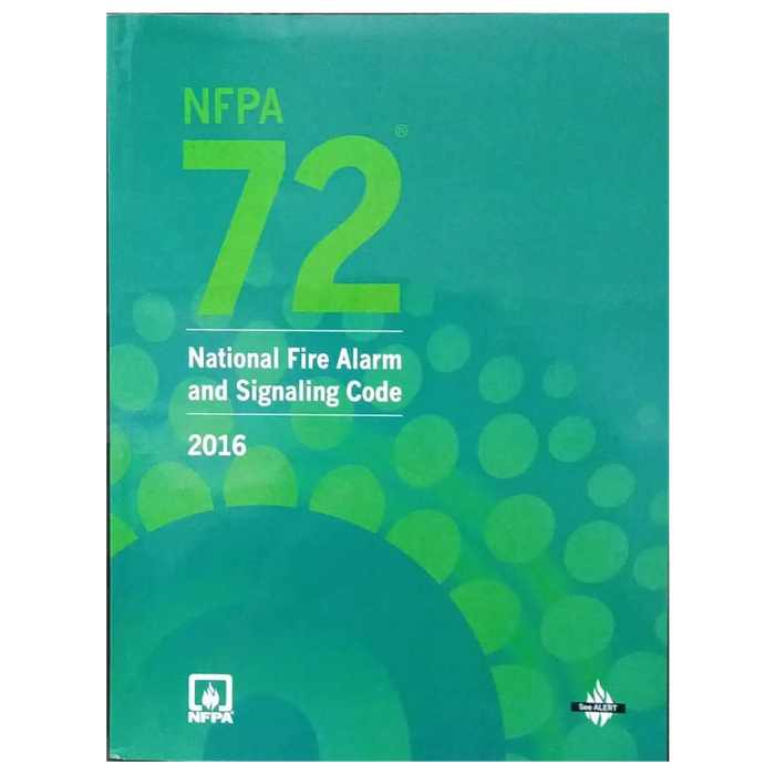 NFPA 72: National Fire Alarm and Signaling Code, 2016 Edition (Paperback) book cover