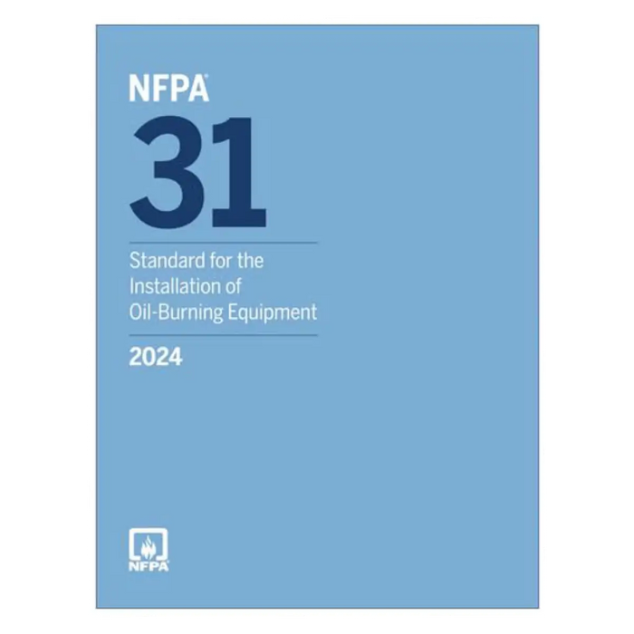 NFPA 31 Standard for the Installation of Oil-Burning Equipment, 2024 (Paperback) book cover