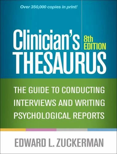 Clinician's Thesaurus, 8th Edition: The Guide to Conducting Interviews and Writing Psychological Reports