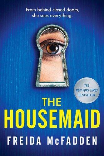 The Housemaid by Freida McFadden, Paperback Psychological Thriller