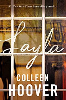 Layla by Colleen Hoover, Trade Paperback