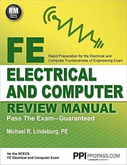 PPI FE Electrical and Computer Review Manual by Michael R. Lindeburg PE