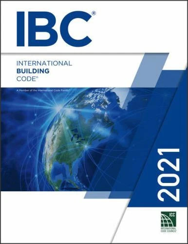 2021 International Building Code (IBC) by the International Code Council