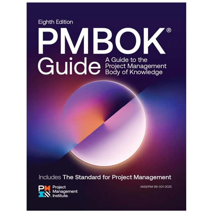 A Guide to the Project Management Body of Knowledge (PMBOK® Guide) ― Eighth Edition and The Standard for Project Management