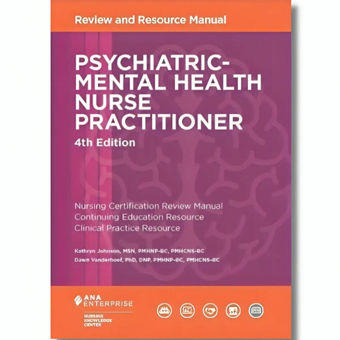 Psychiatric-Mental Health Nurse Practitioner Review and Resource Manual - (Paperback) book cover